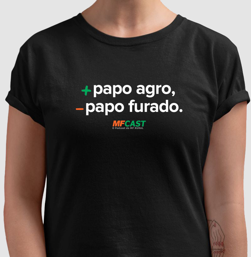 Camiseta MF Cast - Mais papo agro, menos papo furado