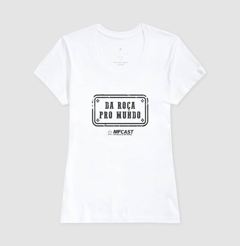 Camiseta MF Cast - Da roça pro mundo
