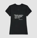 Camiseta MF Cast - Nada quebra uma família que ora.