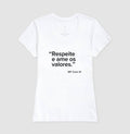 Camiseta MF Cast - Respeite e ame os valores.