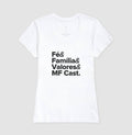 Camiseta MF Cast - Fé, Família, Valores & Agro