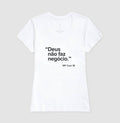 Camiseta MF Cast - Deus não faz negócio.