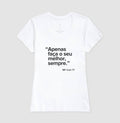 Camiseta MF Cast - Apenas faça o seu melhor sempre.