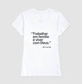 Camiseta MF Cast - Trabalhar em família é viver com Deus.